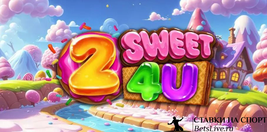 2 Sweet 4 You